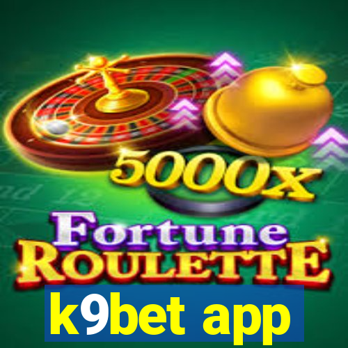 k9bet app